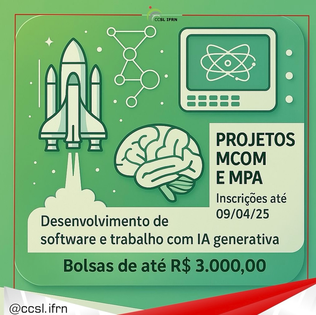 CCSL-IFRN abre edital para seleção de bolsistas para projetos de pesquisa